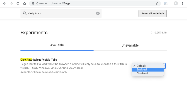 検索窓に「Only Auto」を入力して検索し、検索結果の「Only Auto-Reload Visible Tabs」を同様に「Enabled」に設定変更
