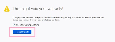 「This might void your warranty!(動作保証対象外になります!)」と警告が表示
