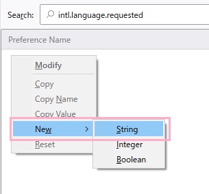 ウィンドウ上部の検索フォームに「intl.language.requested」と入力して検索