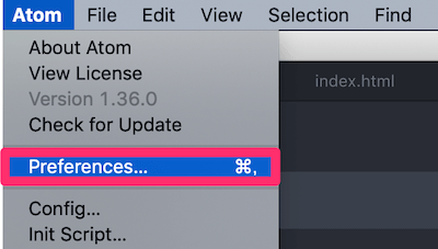 Atomのメニューから「Preferences...(設定)」を選択