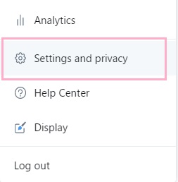 「Settings and privacy」をクリック