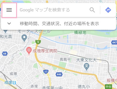 Googleマップを開き、画面左上のメニューボタンをクリック
