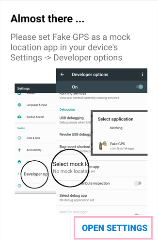 Fake GPS locationを起動し「OPEN SETTINGS」をクリック