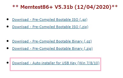 Memtest86+のダウンロードページにアクセス→「Memtest86+ V5.31b」の「Download - Auto-installer for USB Key」をクリック