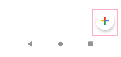 画面右下にある「+」ボタンをタップ