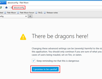 アドレスバーに「about:config」と入力→[I promise to be careful]をクリック