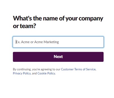 「What's the name of your company or team?」でワークスペース名を入力して「Next」をクリック