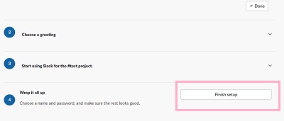 Slackのワークスペースの「Finish setup」をクリック