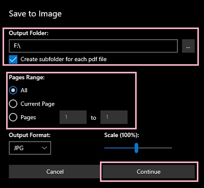 「Output Folder」欄で保存先のフォルダパスを指定→「Pages Range」でpdf化したいページを指定→「Continue」ボタンをクリック