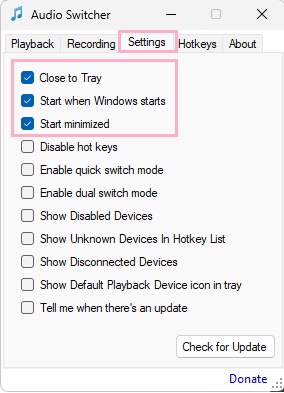 「Settings」タブ→「Close to Tray」・「Start when Windows starts」・「Start minimized」のチェックボックスを有効にする