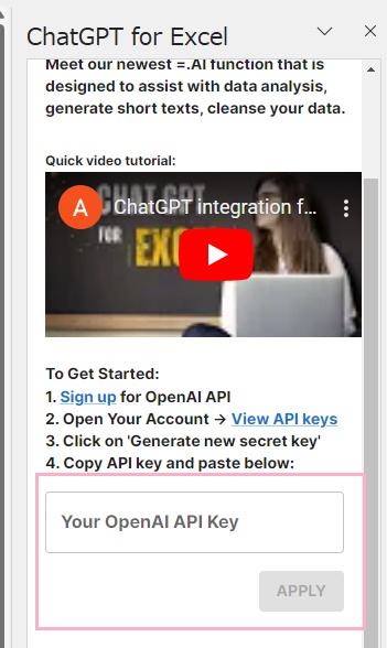 「Your OpenAI Key」にAPI Keyを貼り付けて「APPLY」ボタンをクリック