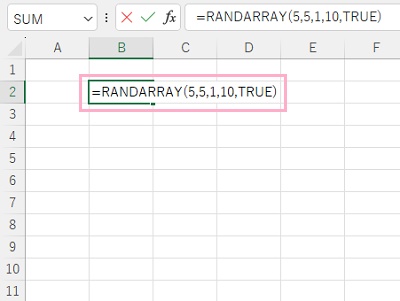 B2セルに「=RANDARRAY(5,5,1,10,TRUE)」と入力