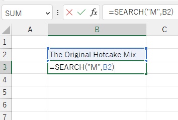 B3セルに「=SEARCH("M",B2)」と入力