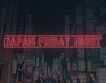 JapanFridayNight