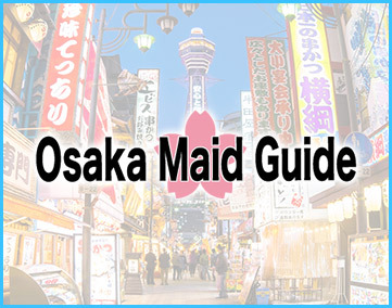 Osaka Maid Guide