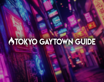 TOKYO GAYTOWN GUIDE