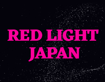 RED LIGHT JAPAN