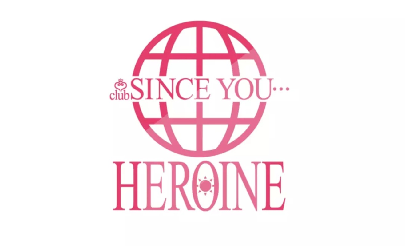 SINCE YOU... -HEROINE-