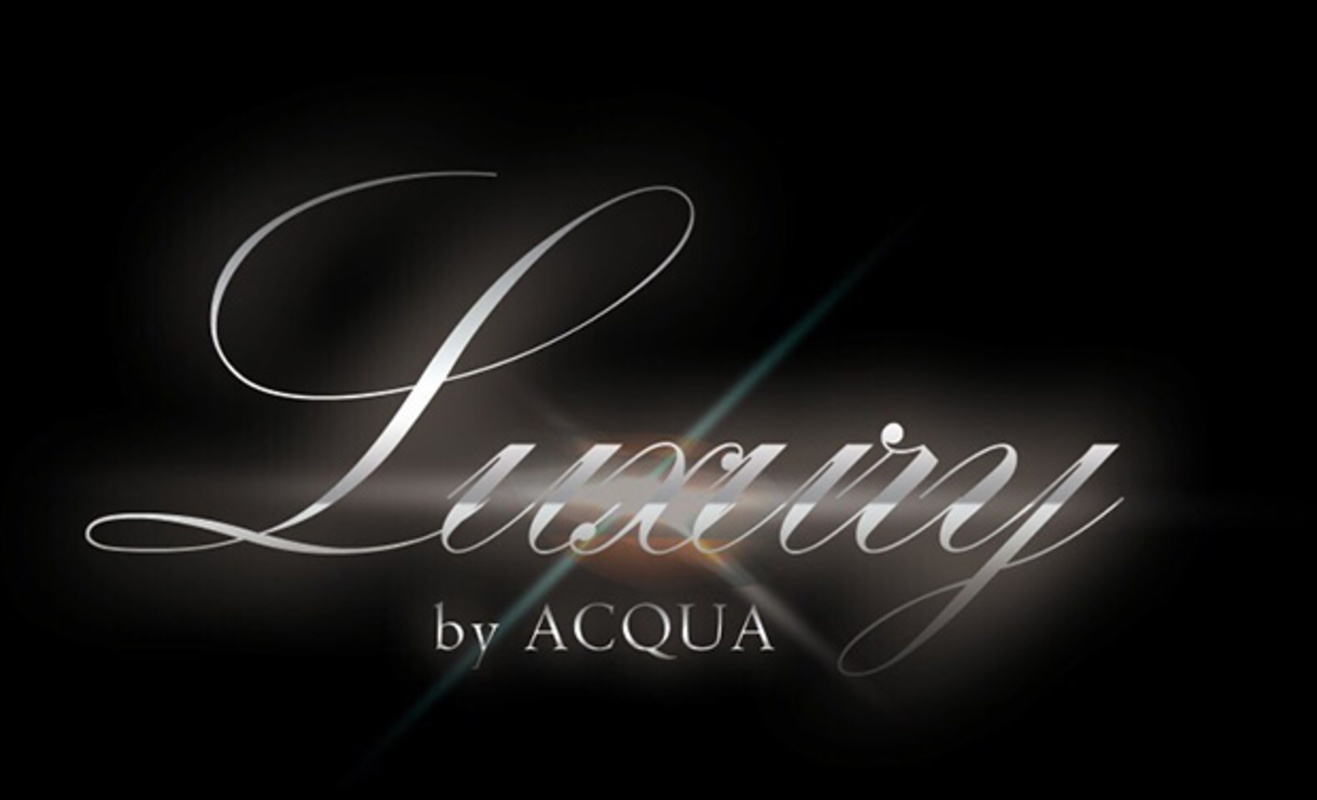 Luxury by ACQUA
