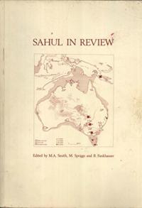 Sahul in Review : Pleistocene Archaeology in Australia, New Guinea and Island Melanesia