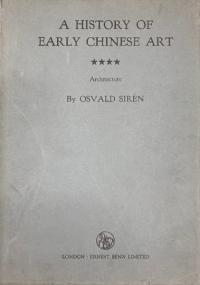 A history of early Chinese art4: Architecture