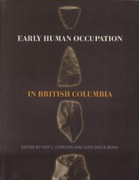 Early Human Occupation in British Columbia(ブリティッシュコロンビア州における初期人類の住居)