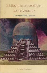 Bibliografía Arqueológica de Veracruz (٥饯륹͸ųʸϿ)