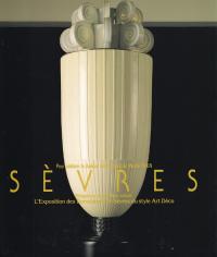 アール・デコ様式のセーブル磁器展 : 20世紀のエレガンス