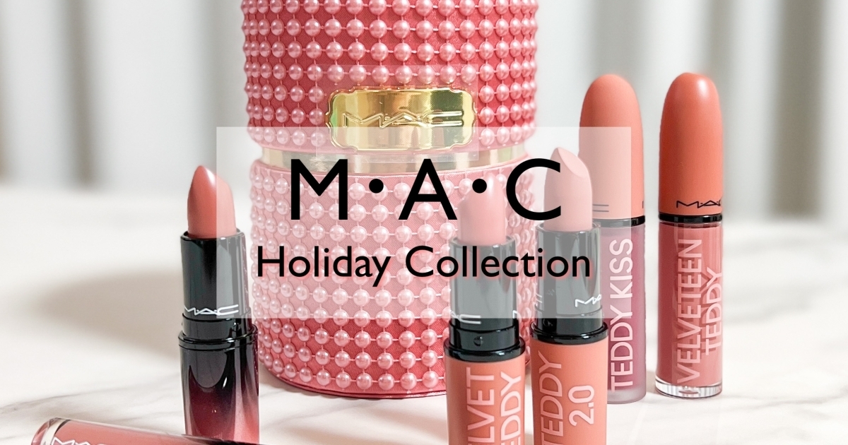クリスマスコフレ2022】M・A・C(マック)人気の粘膜リップ「テディ