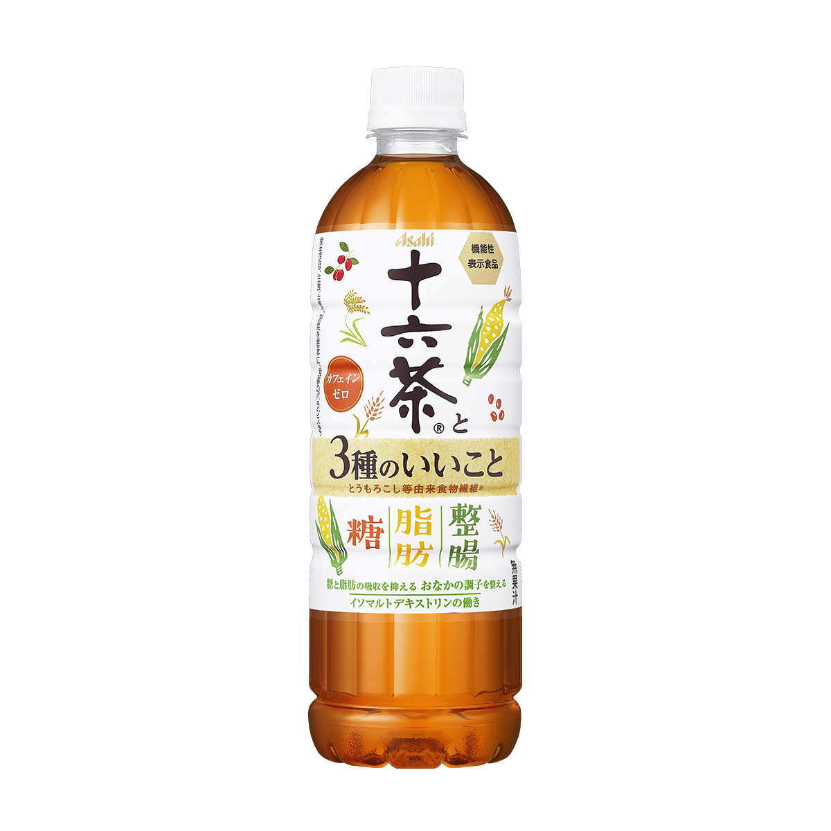 十六茶と3種のいいこと PET630ml（機能性表示食品）￥208（編集部調べ）／アサヒ飲料