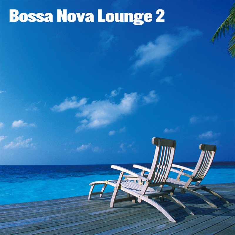 Bossa Nova Lounge 2