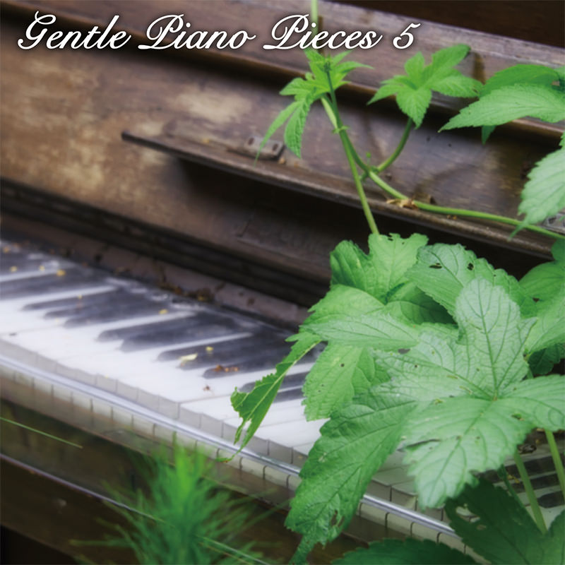 Gentle Piano Pieces 5