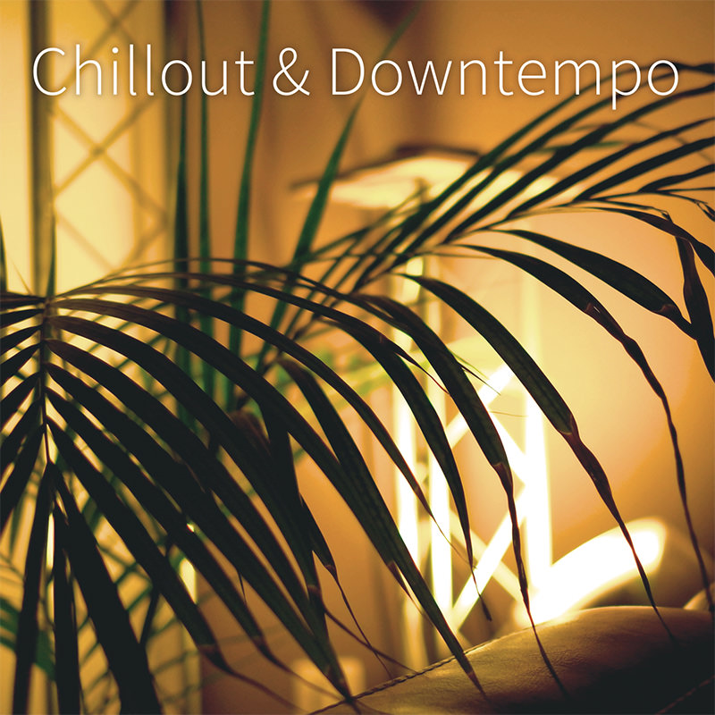 Chillout & Downtempo