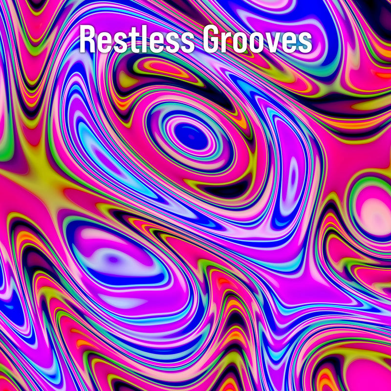 Restless Grooves
