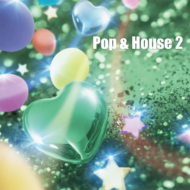 Pop & House 2