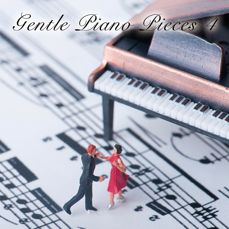 Gentle Piano Pieces 4