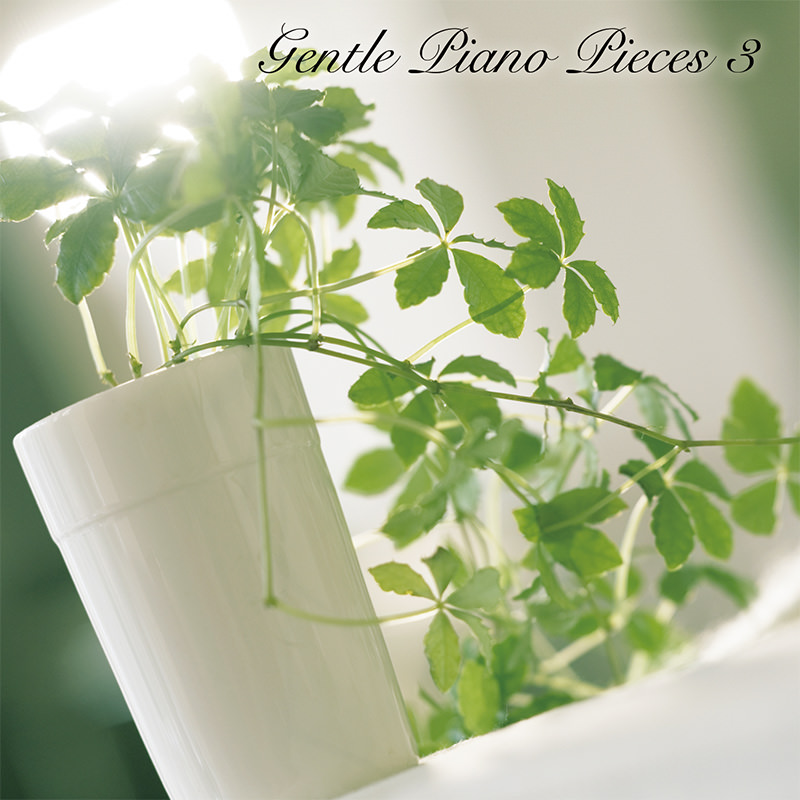 Gentle Piano Pieces 3