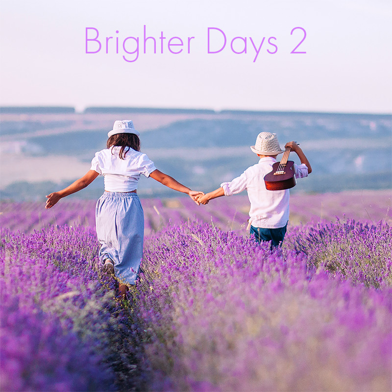 Brighter Days 2