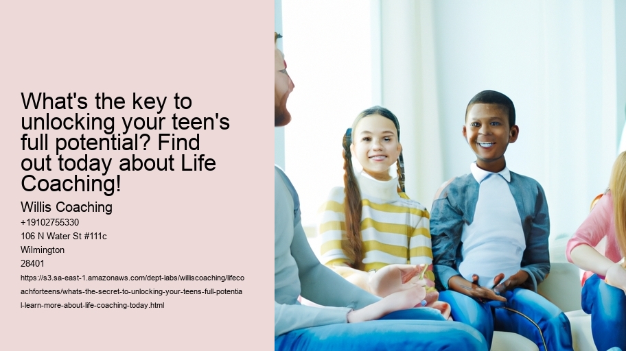 What's the secret to unlocking your teen's full potential? Learn more about life coaching today!