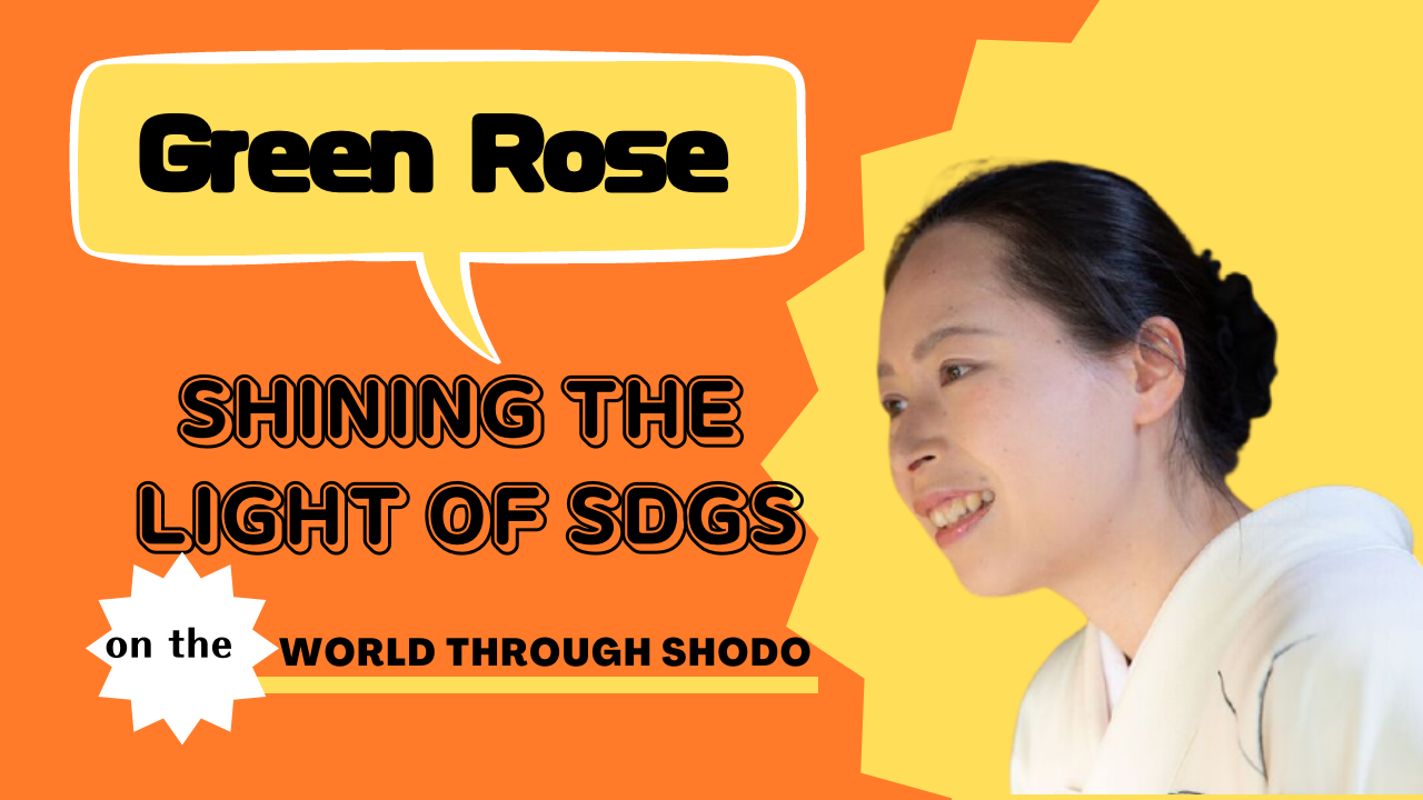 Shining the Light of SDGs on the World through SHODO