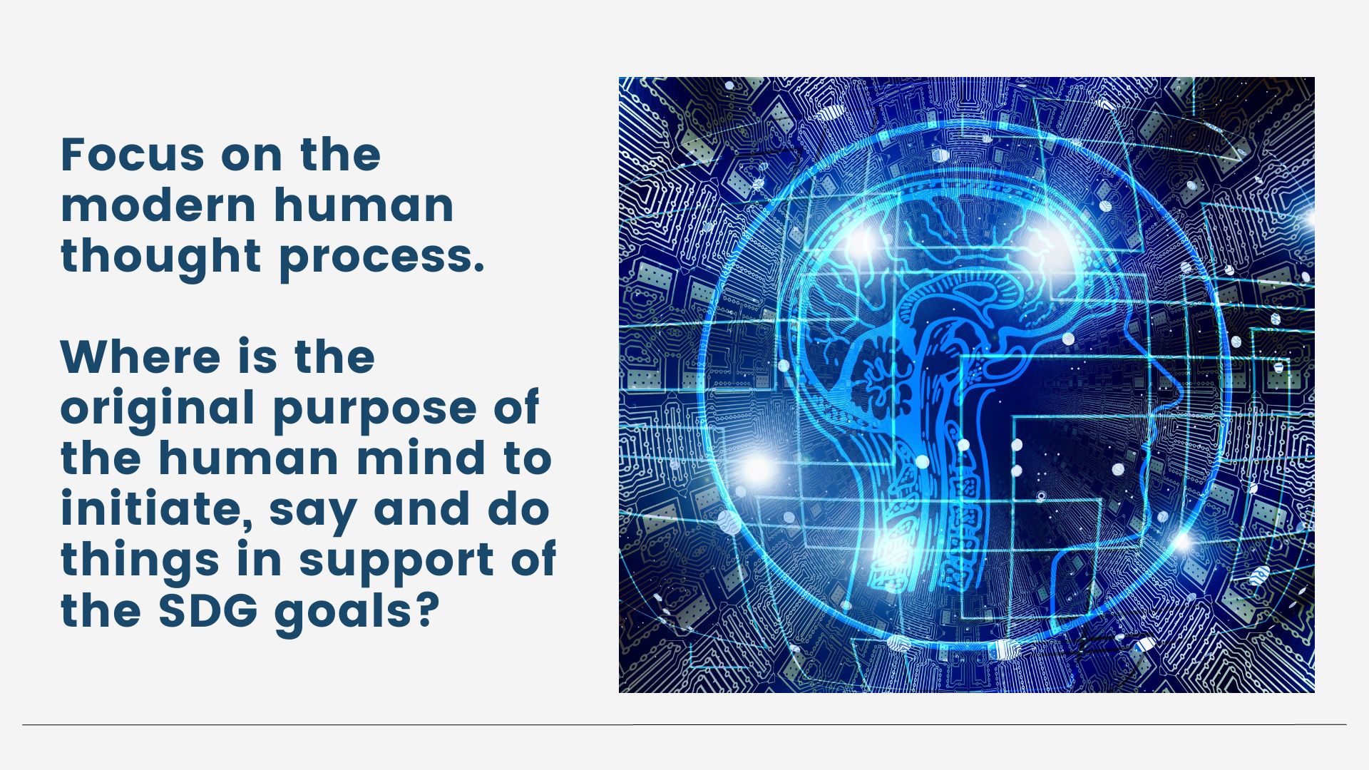 Focus on the modern human thought process.