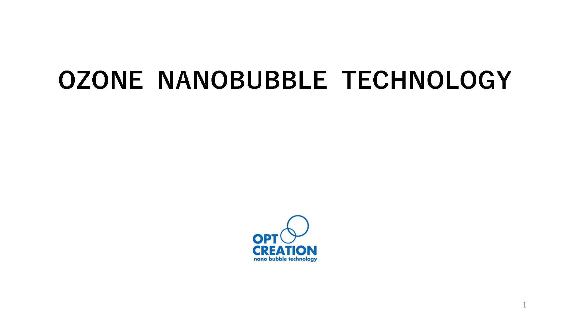 OZONE NANOBUBBLE TECHNOLOGY