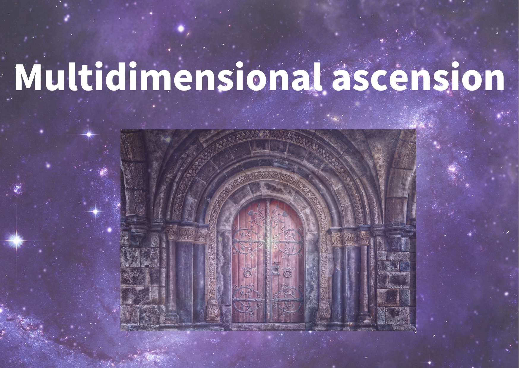 Multidimensional ascension/Education and the Pure Heart