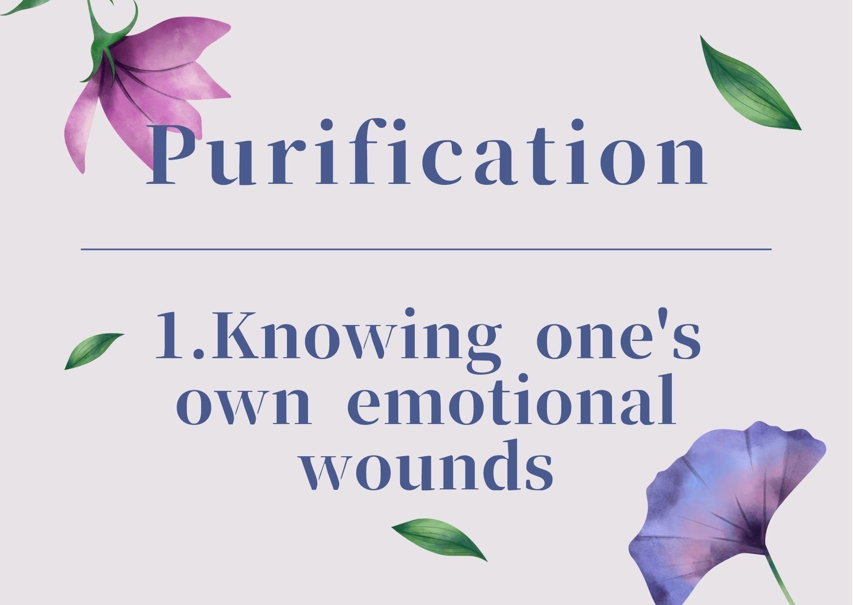 Purification/1.Knowing one's own emotional wounds