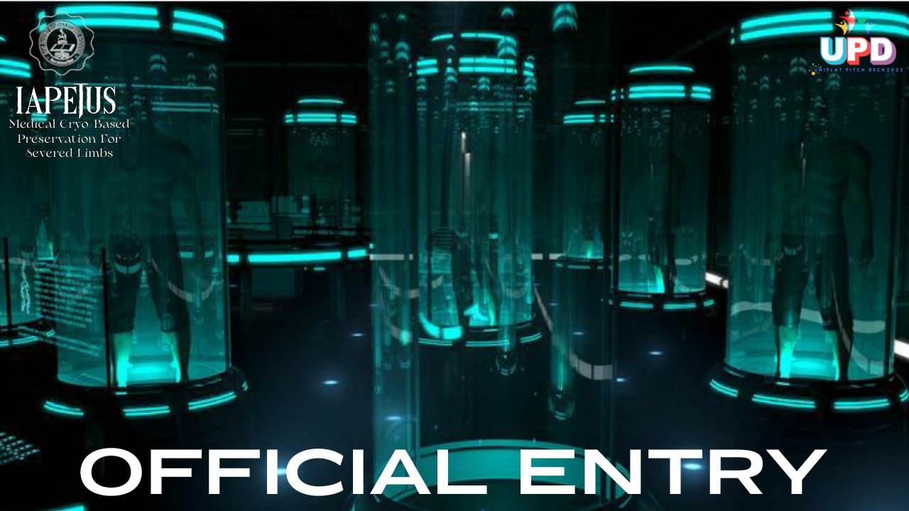 UPD 2023 | Meleah Belchez | Social Category - IAPETUS: MEDICAL CRYOGENIC-BASED PRESERVATION OF SEVERED LIMBS