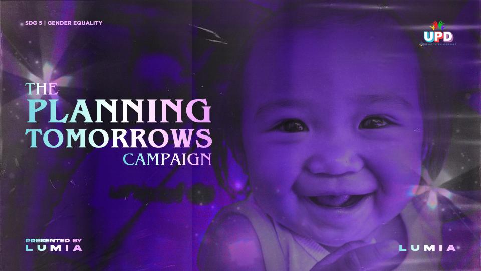 UPD 2023 | LuMiA | PR/Marketing Category - #PlanningTomorrows