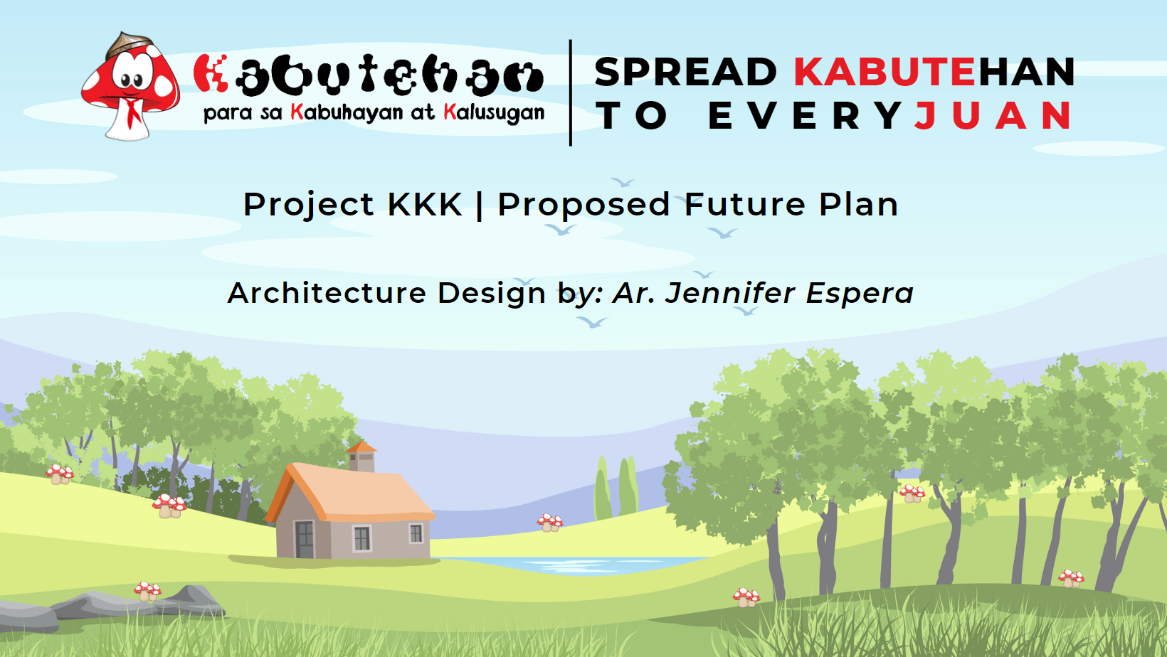 Project KKK | Proposed Future Plan