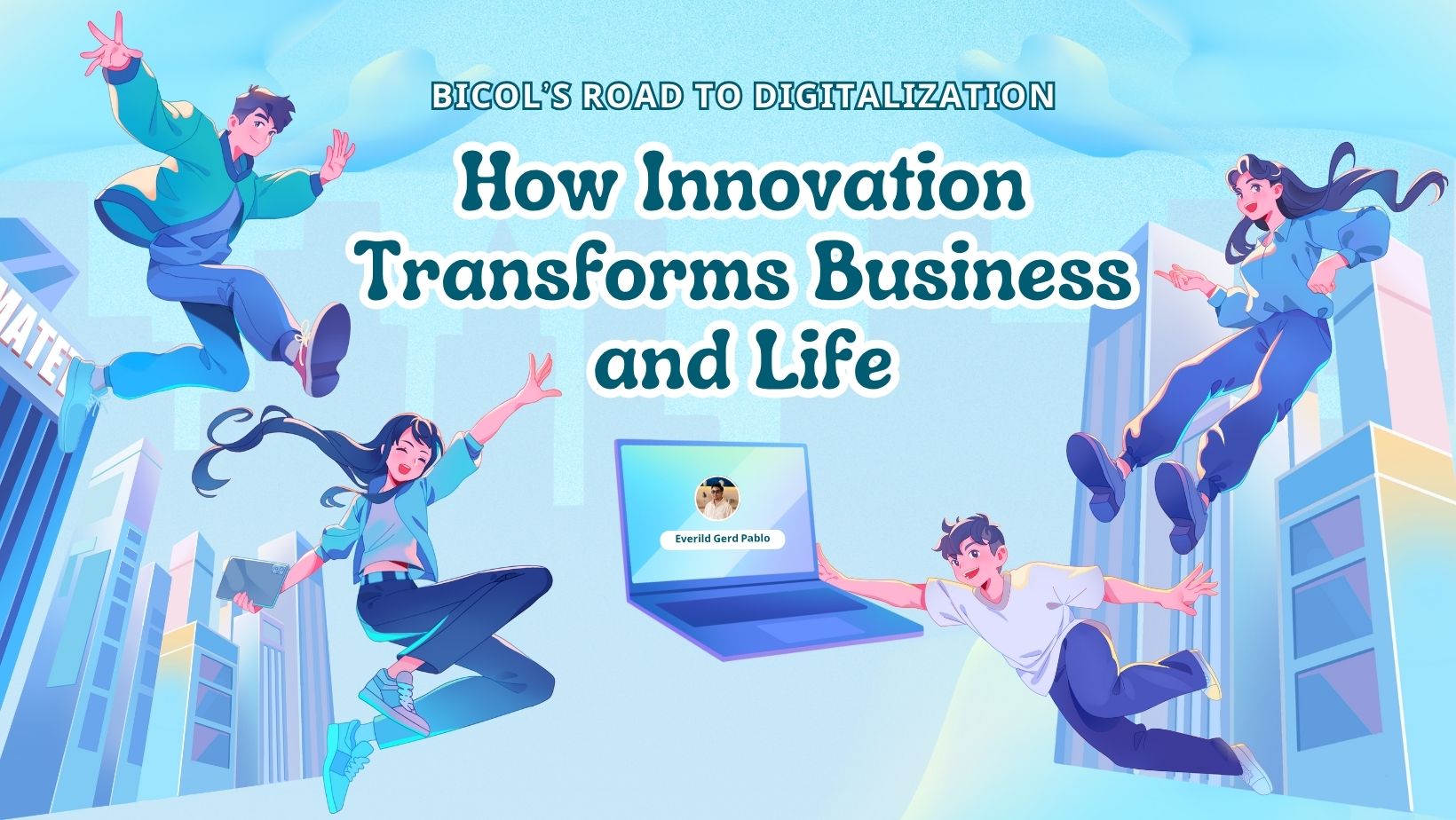 Bicol's Road to Digitalization 2025: How Innovation Transforms Business and Life