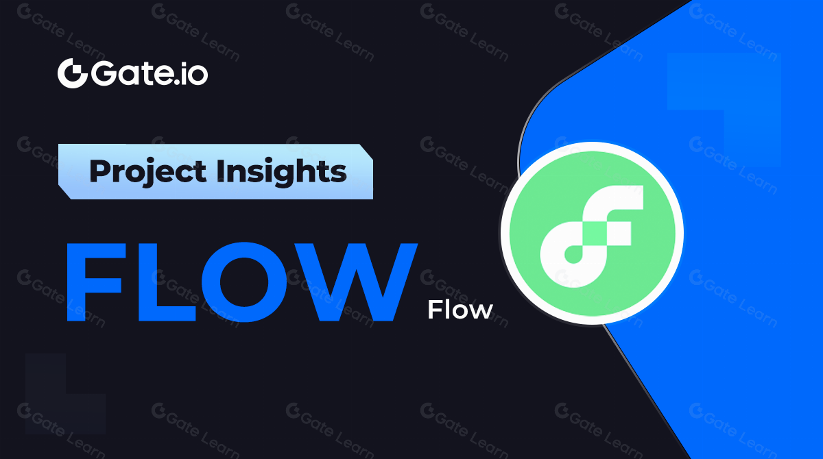 Flow（FLOW） Research Report