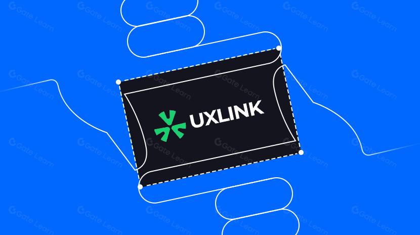 UXLINK: Une nouvelle approche de DeSocial? Le "Super Connector" pour l'adoption massive de Web3